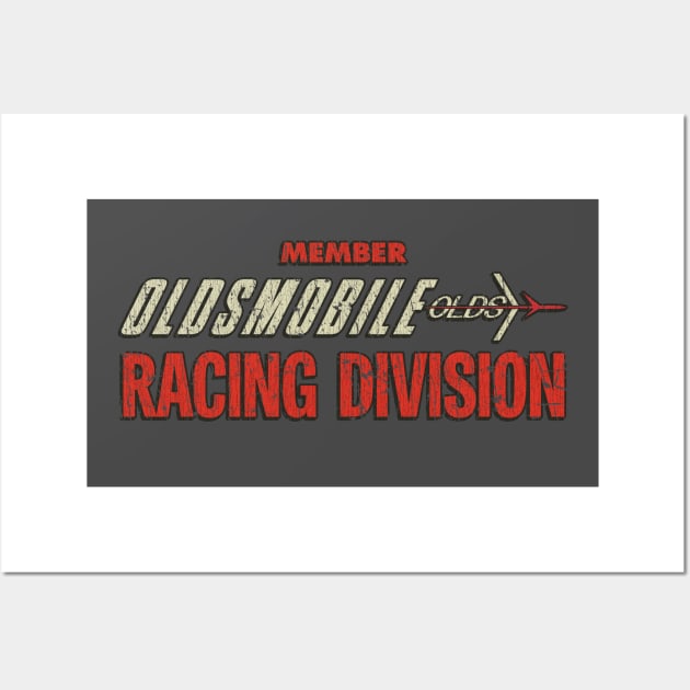 Oldsmobile Racing Division Member 1968 Wall Art by JCD666